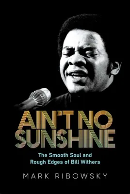 “Ain’t No Sunshine” When Smooth Soul Meets Raw Blues Sentiment